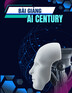 Bài giảng AI century: Bí mật sáng tạo vô tận - Đây là cách tạo hình ảnh dễ dàng nhất & gây nghiện
